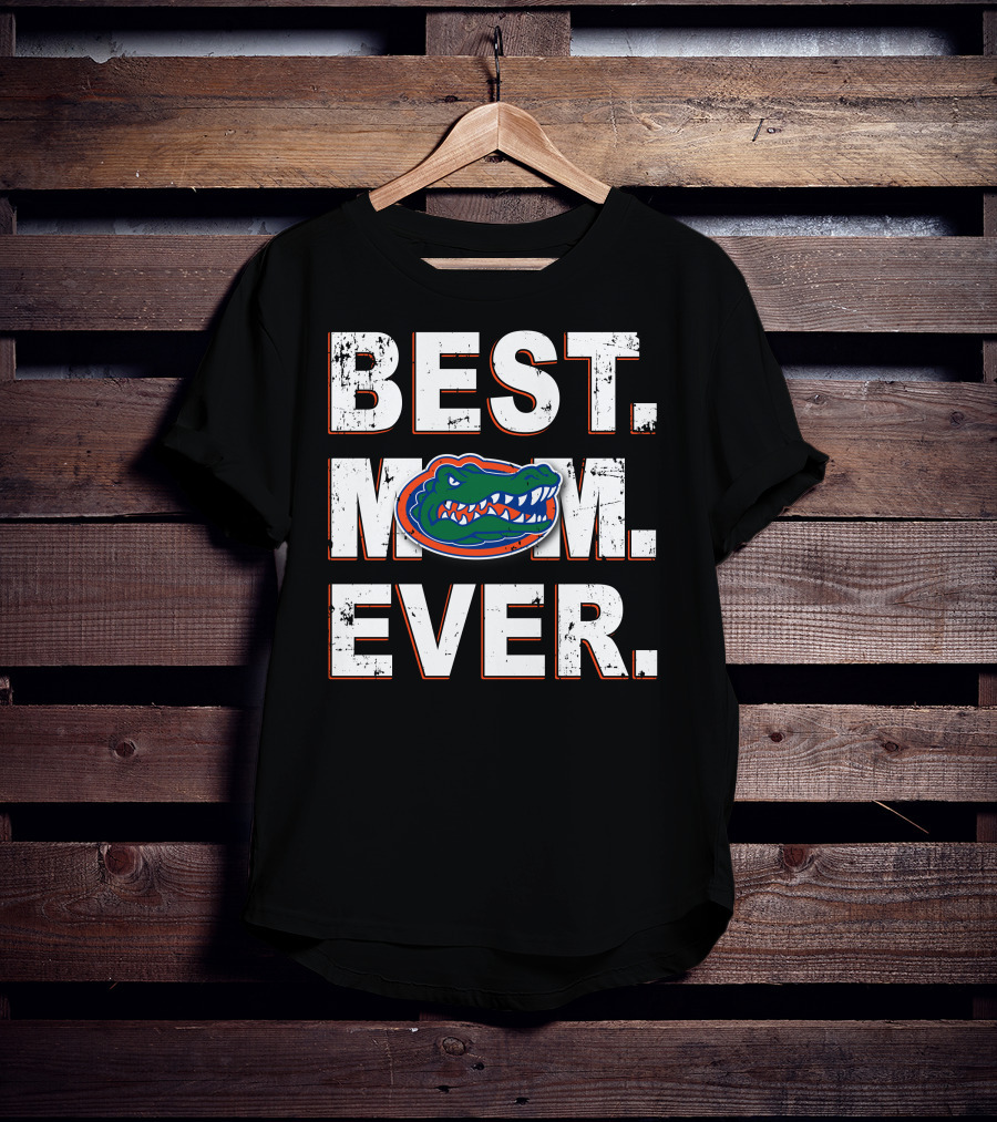 Best Mom Ever Florida Gators Fandom Iconic Team T-Shirt