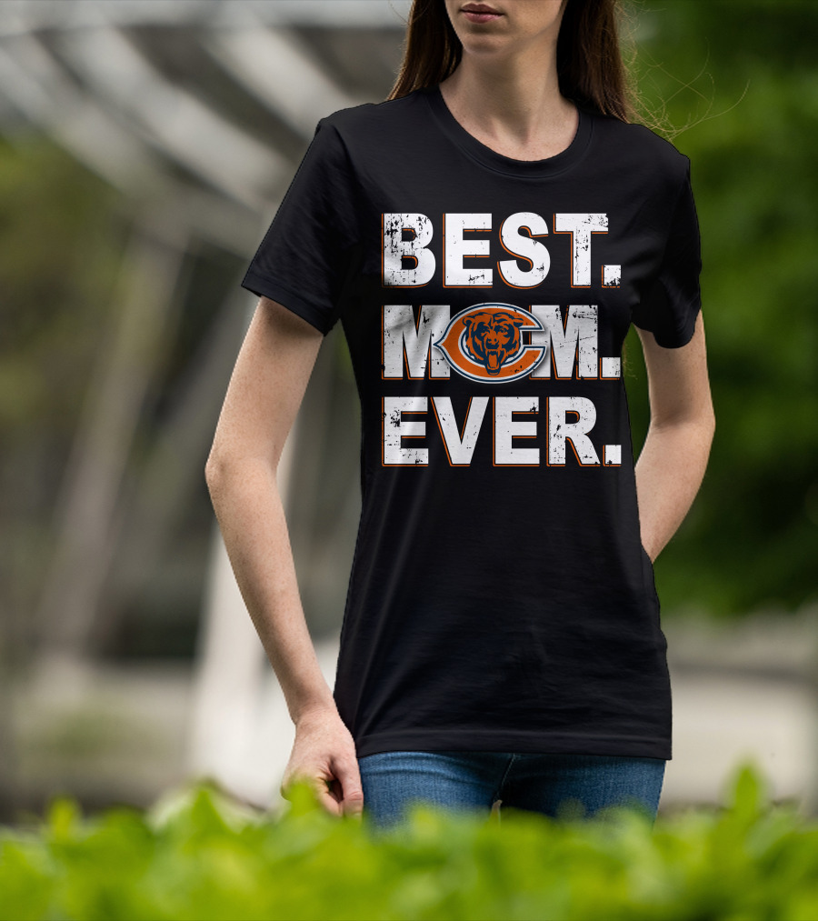 Best Mom Ever Chicago Bears T-Shirt