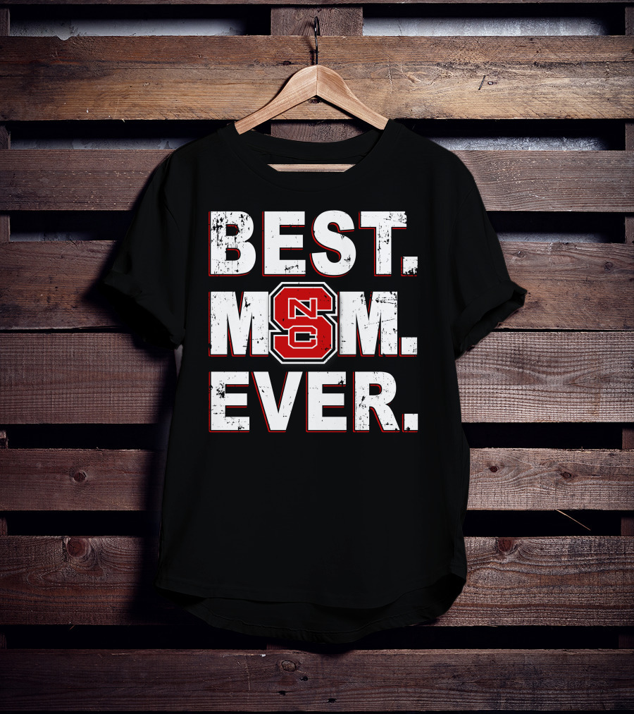 Best Mom Ever Nc State Wolfpack T-Shirt