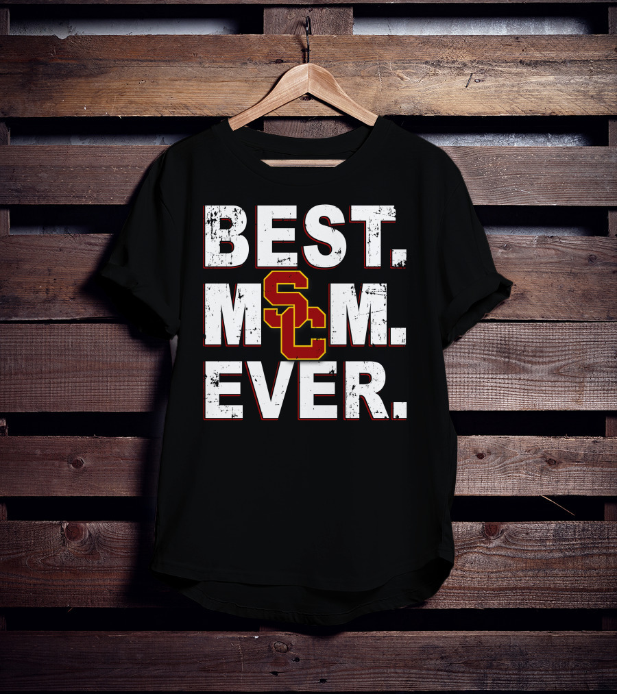 Best Mom Ever Usc Trojans SC T-Shirt