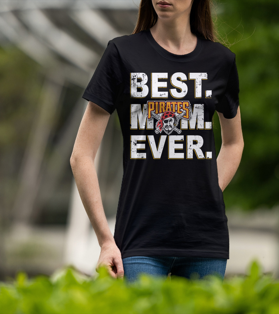 Best Mom Ever Pirates T-Shirt