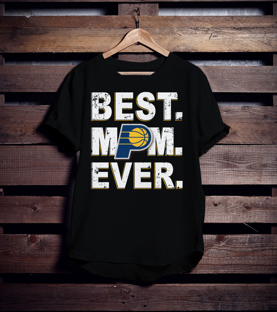 Best Mom Ever Pacers Basketball T-Shirt