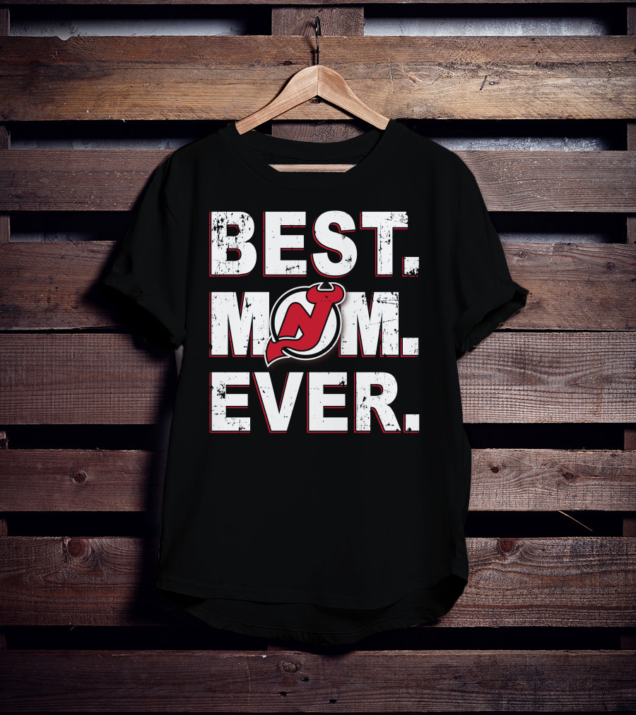 BEST MOM EVER New Jersey Devils T-Shirt