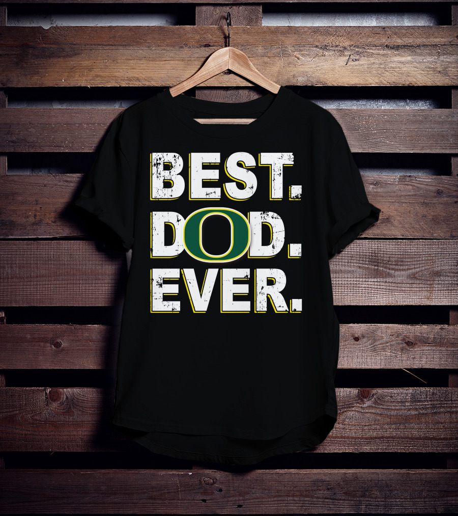 Best Dad Ever O 059 T-Shirt