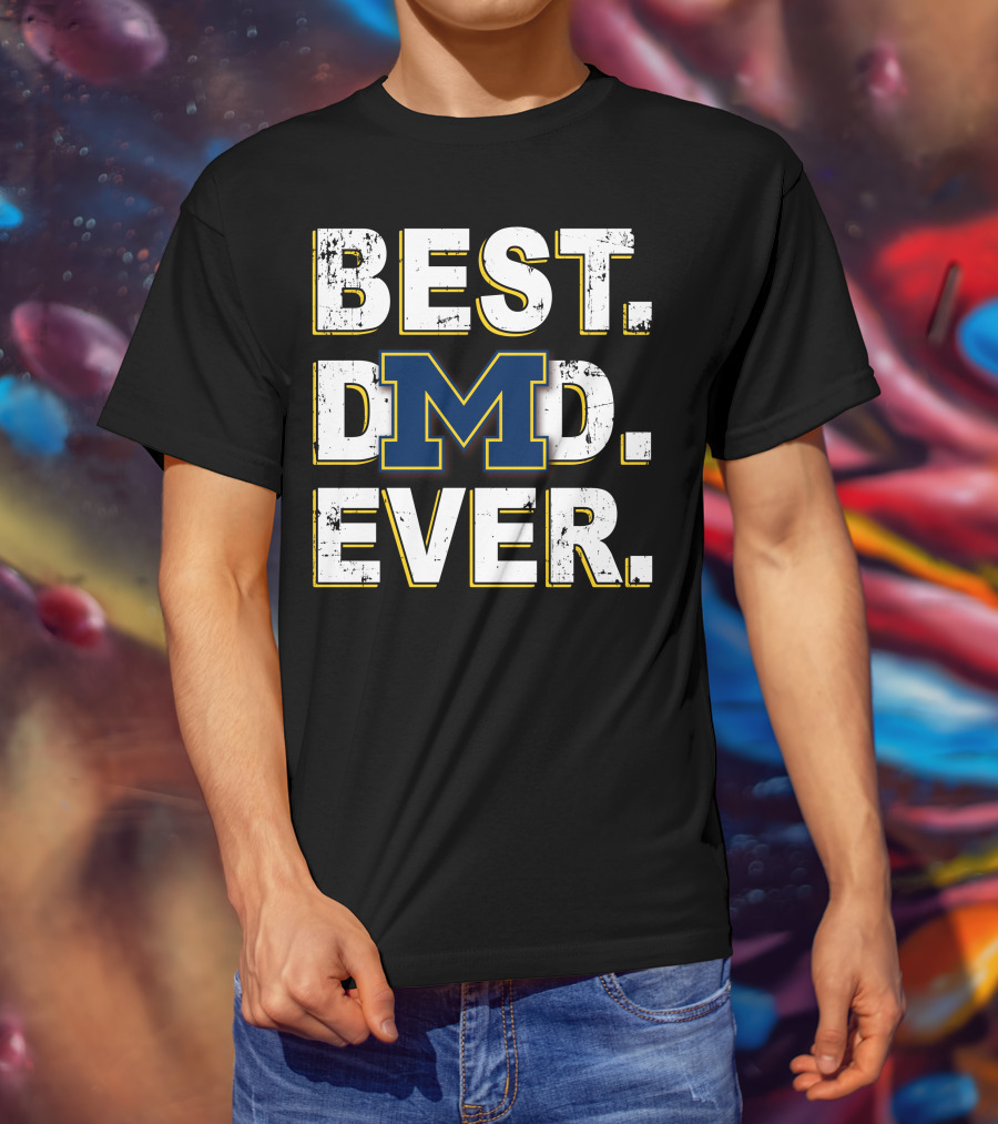 Best Dad Ever M T-Shirt
