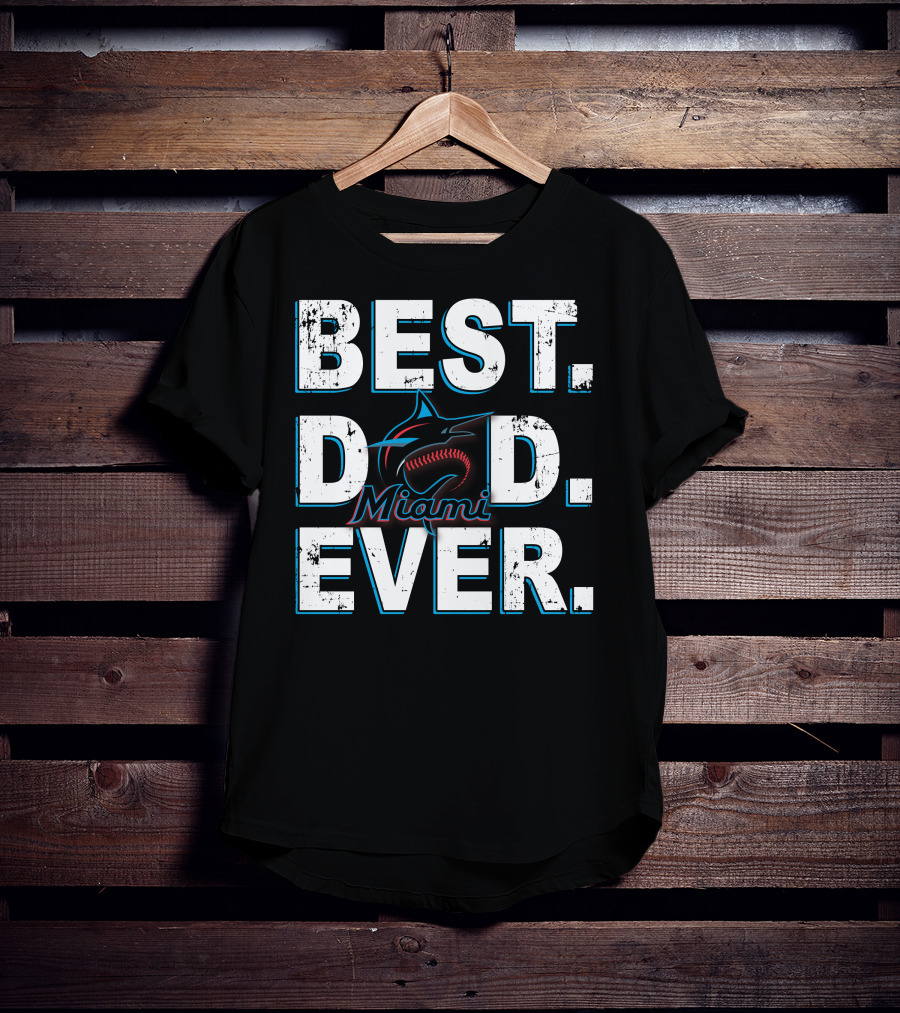 Best Dad Ever Miami Baseball T-Shirt