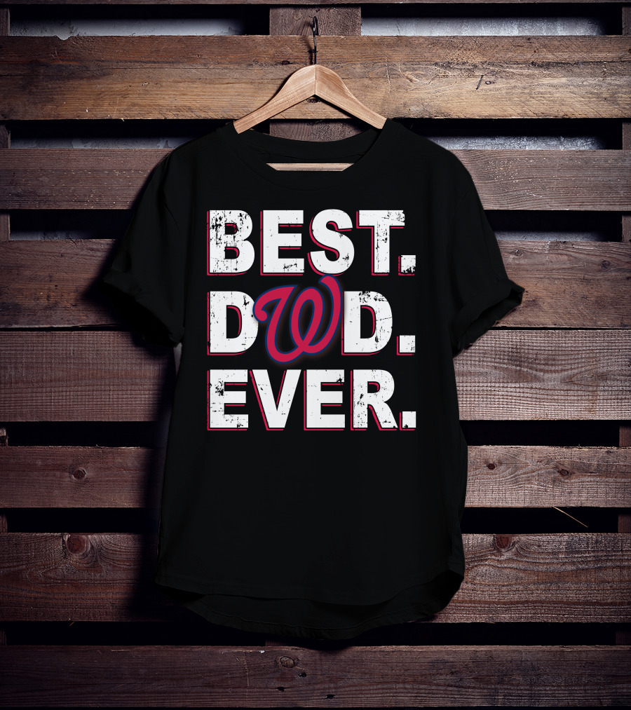 Best Dad Ever W 014 T-Shirt