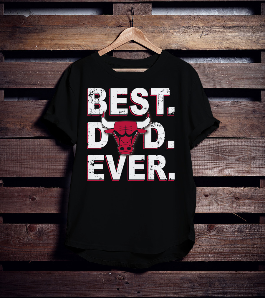 Best Dad Ever Chicago Bulls Logo Nba Basketball Fathers Day T-Shirt