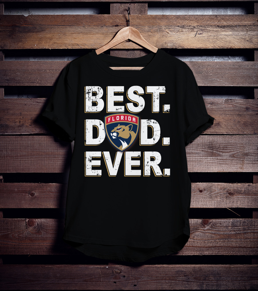 Best Dad Ever Florida Panthers T-Shirt