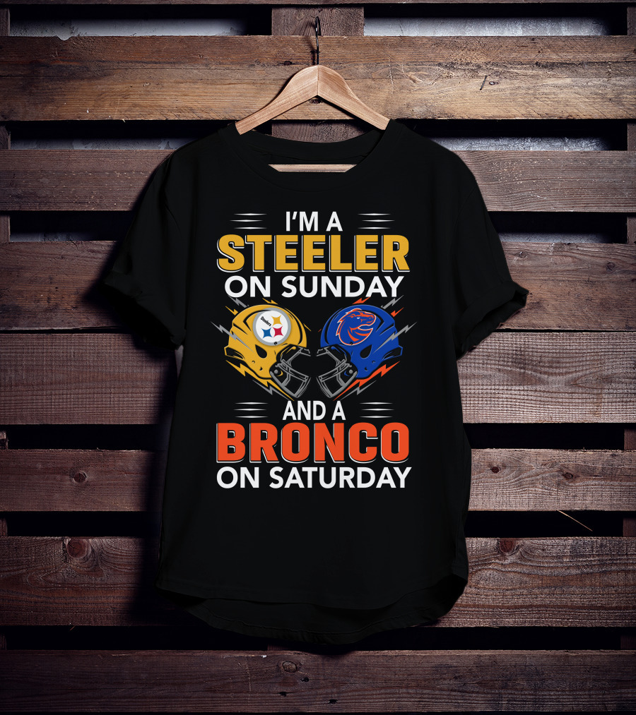 I'm A Steeler On Sunday And A Bronco On Saturday Helmet T-Shirt