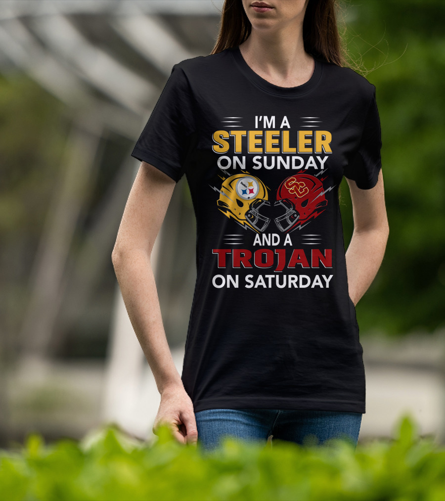 I'm A Steeler On Sunday And A Trojan On Saturday With Helmet T-Shirt