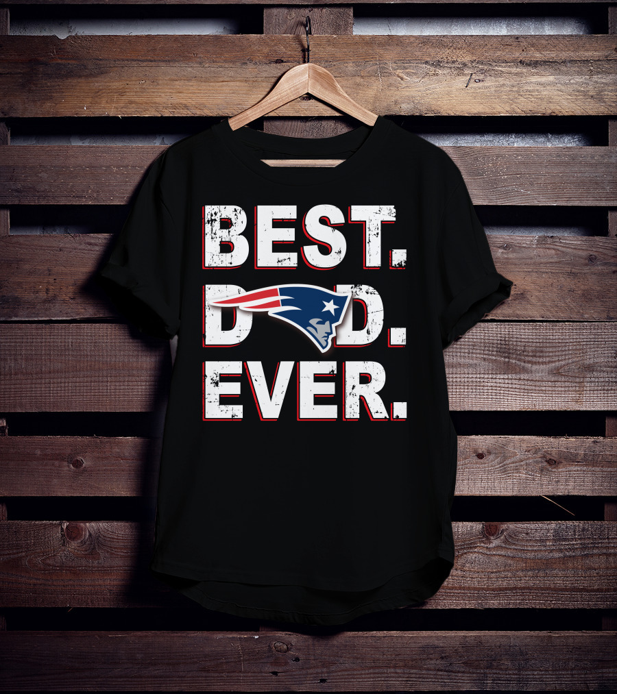 Best Dad Ever Patriots T-Shirt