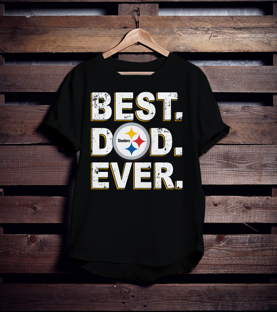 BEST DAD EVER Steelers Football Fan T-Shirt