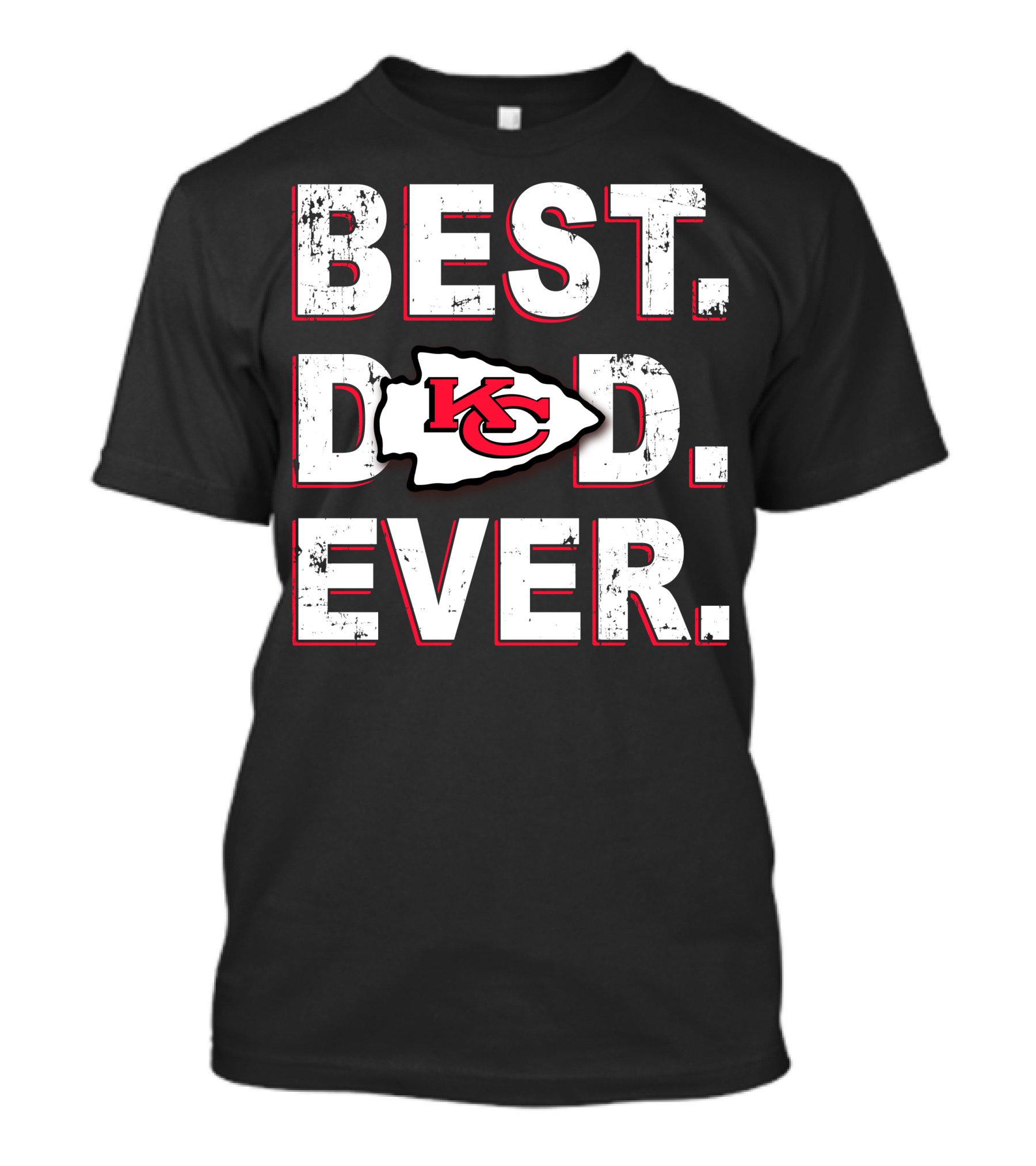 BEST DAD EVER KC Chiefs T-Shirt