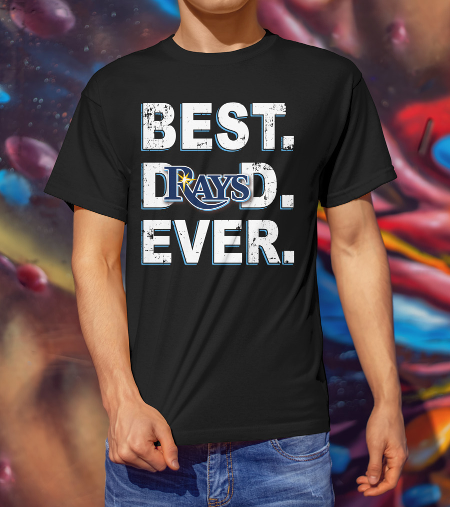 Best Dad Ever Tampa Bay Rays T-Shirt