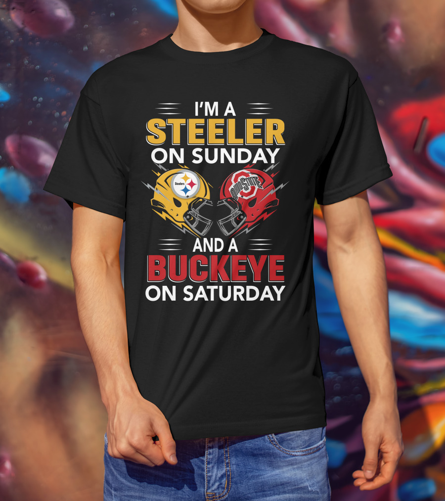 I'm A Steeler On Sunday And A Buckeye On Saturday Steelers Ohio State Helmets T-Shirt