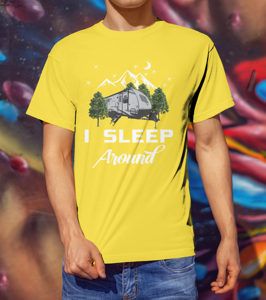 I SLEEP AROUND Forest River Surveyor Camper And Mountain Scene T-Shirt