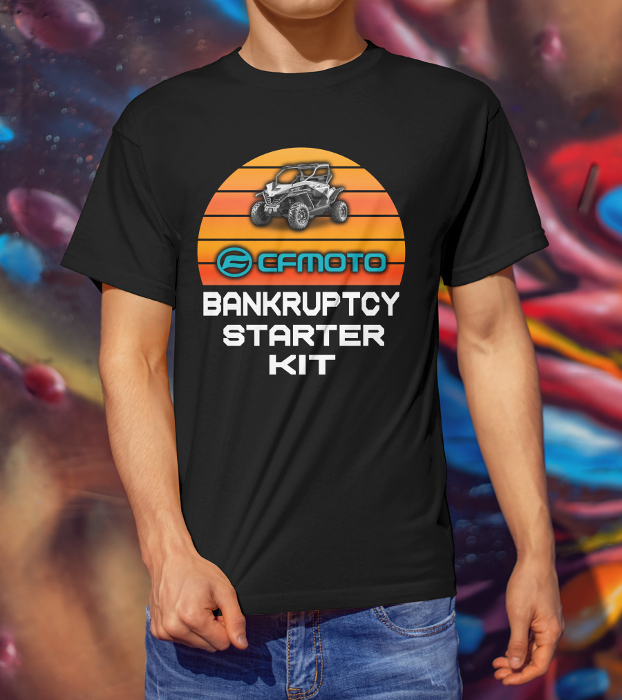 CFMoto Bankruptcy Starter Kit Z Force Adventure T-Shirt