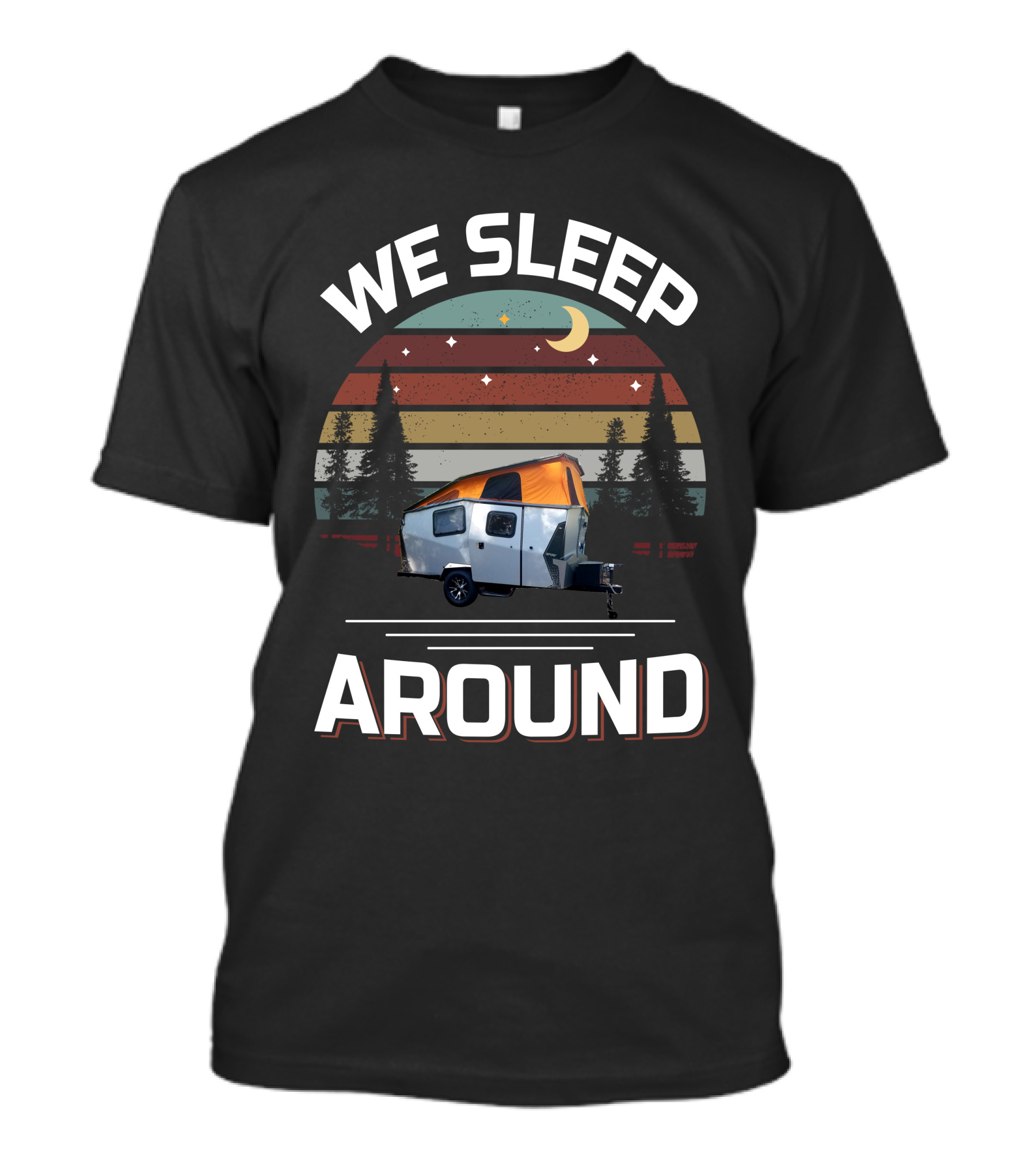 WE SLEEP AROUND TAXA Outdoors Camper Forest Vintage Moon Stars T-Shirt