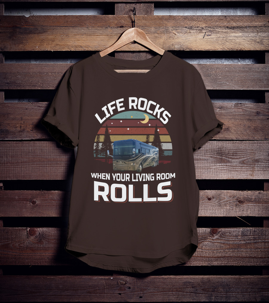 Life Rocks When Your Living Room Rolls Tiffin Motorhomes Allegro Bus T-Shirt