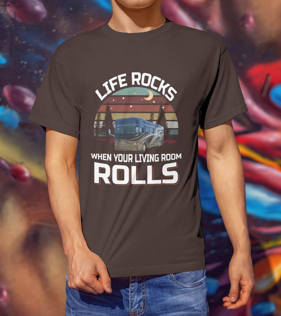 Life Rocks When Your Living Room Rolls Tiffin Motorhomes Allegro Bus T-Shirt