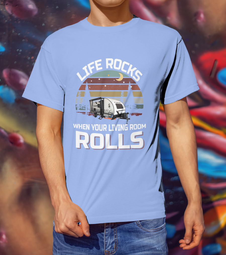 Life Rocks When Your Living Room Rolls RPod 190 T-Shirt