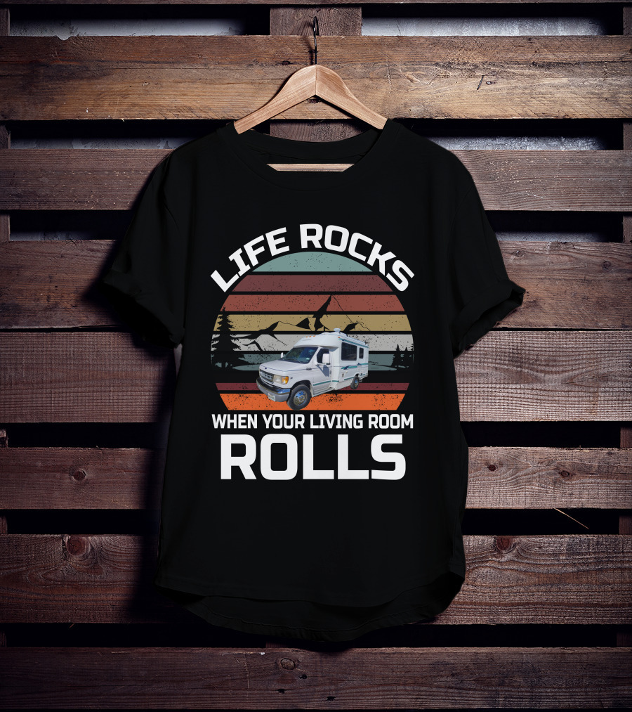 Life Rocks When Your Living Room Rolls Vintage Chinook Truck Campers T-Shirt