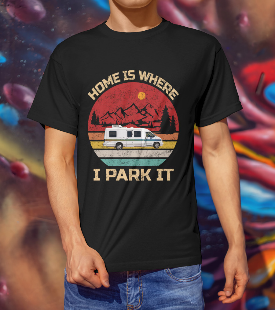 Home Is Where I Park It 95 Rialta Mountains Sun Retro T-Shirt