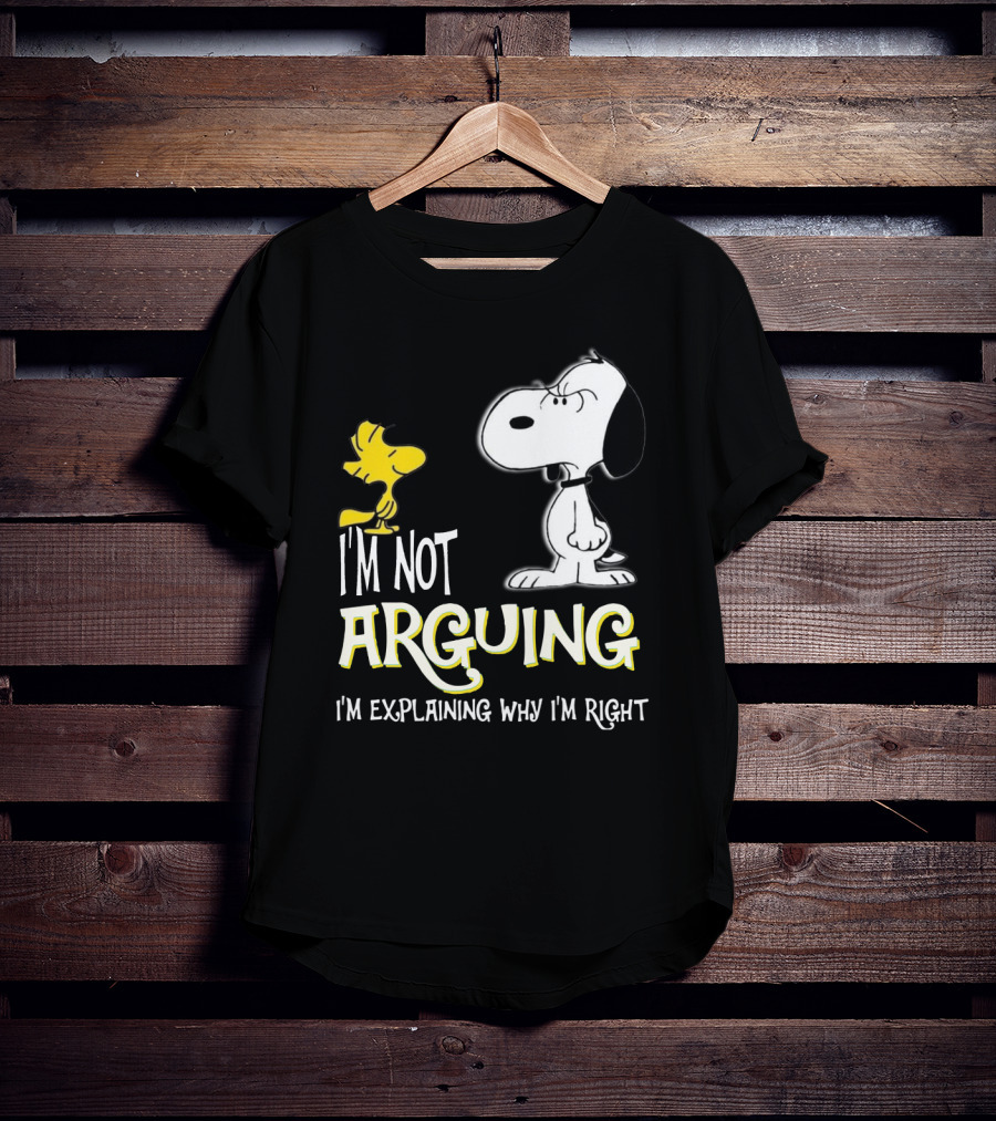 Snoopy Woodstock I'm Not Arguing I'm Explaining Why I'm Right T-Shirt
