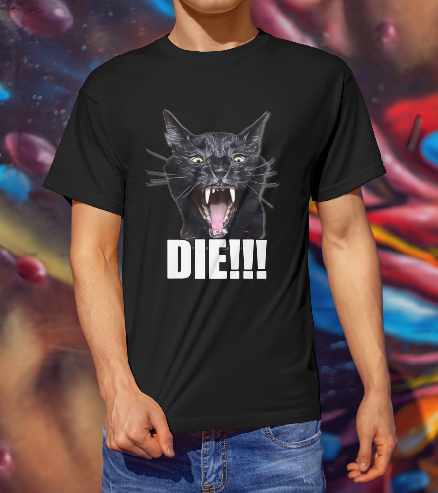 Sylvester The Talking Cat Die Die T-Shirt