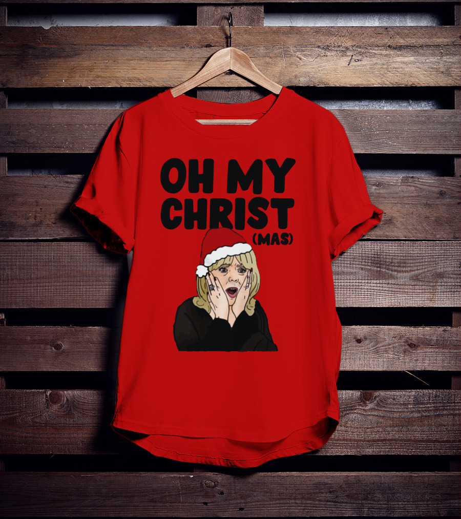 OH MY CHRIST(MAS) T-Shirt