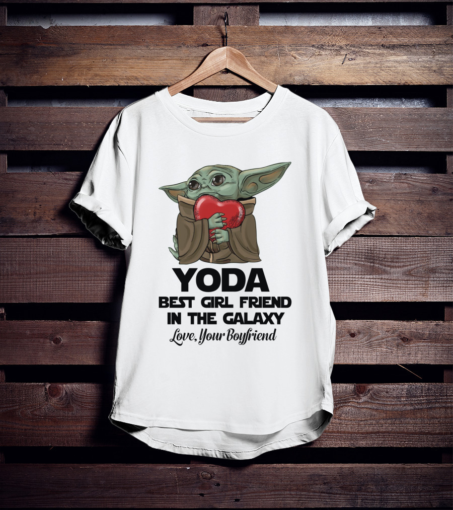 Yoda Best Girl Friend In The Galaxy Love Your Boyfriend Heart Hugging T-Shirt