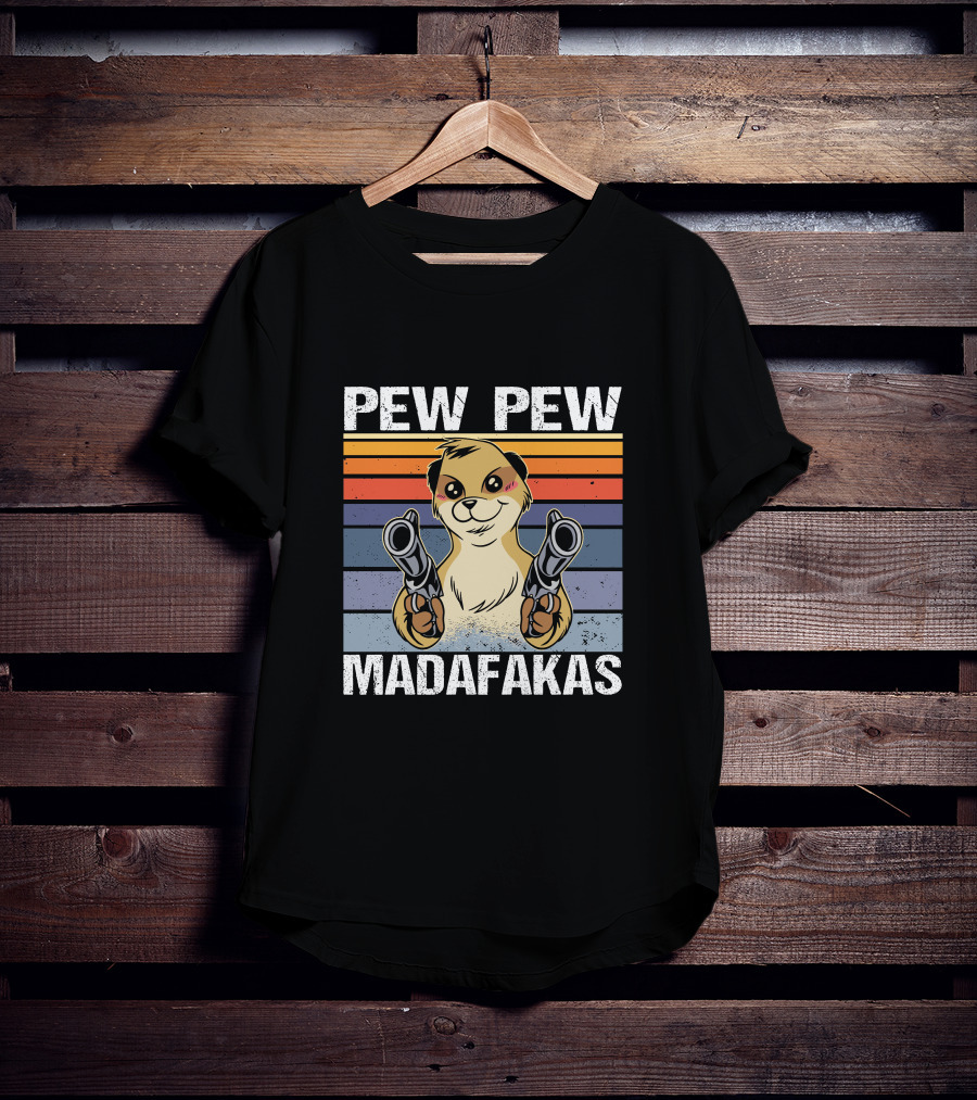 Pew Pew Madafakas Meerkat Retro Stripes Guns T-Shirt