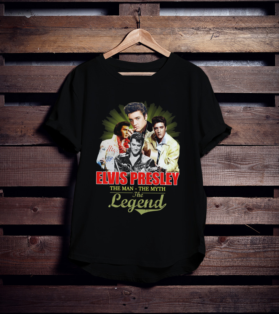 Elvis Presley The Man The Myth The Legend T-Shirt