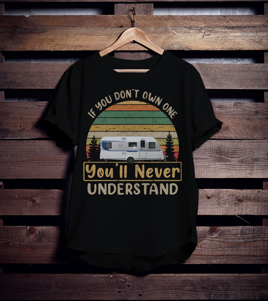 If You Don't Own One You'll Never Understand Knaus Sport 500 Camper Vintage Retro Sunset T-Shirt