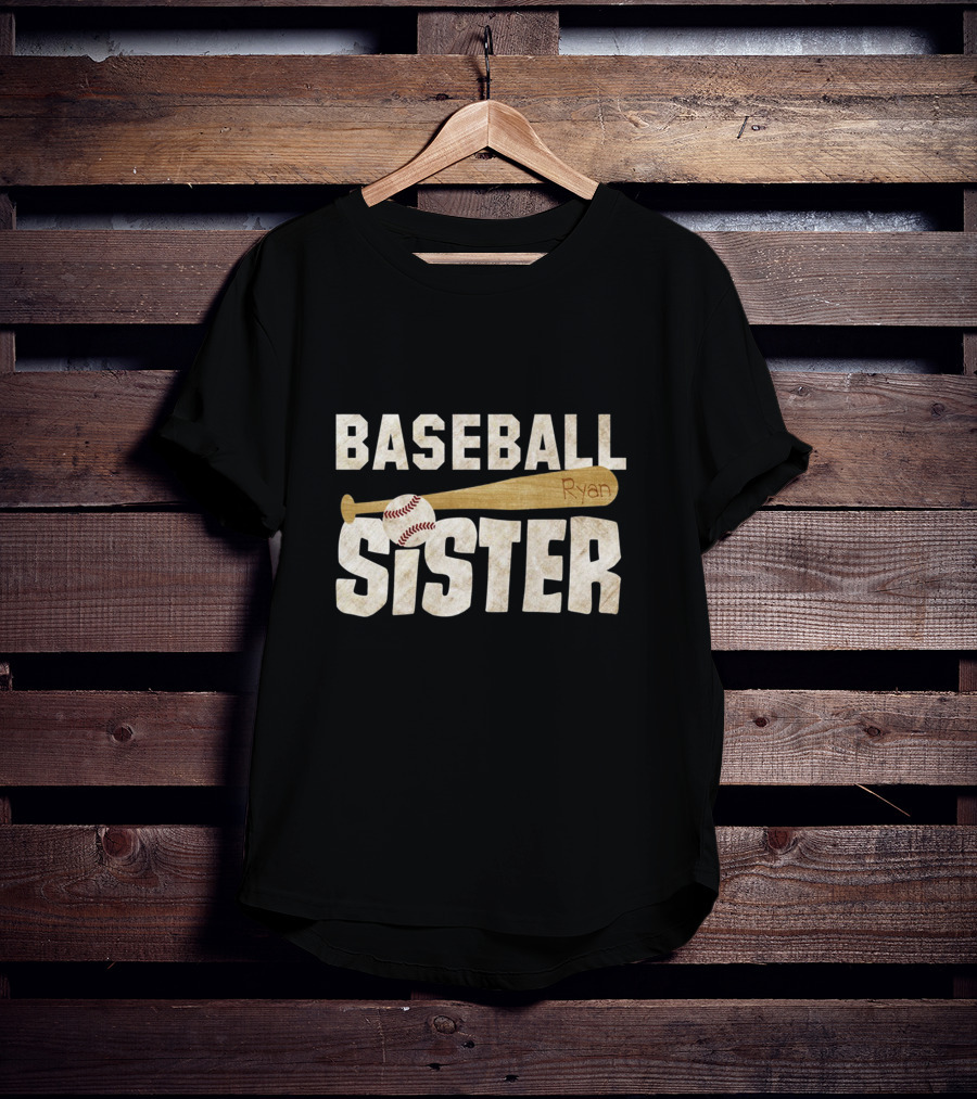 Baseball Sister Perfect Ryan T-Shirt