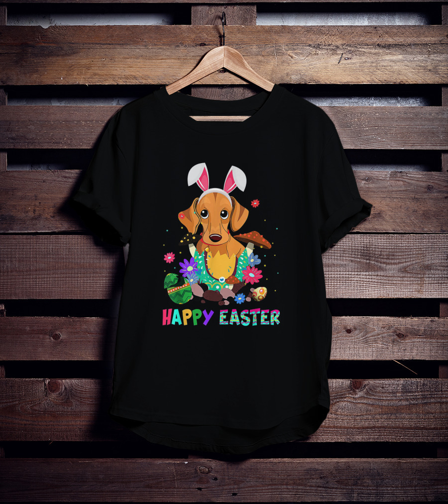 Happy Easter Bunny Ears Dachshund Dog With Colorful Eggs And Flowers T-Shirt