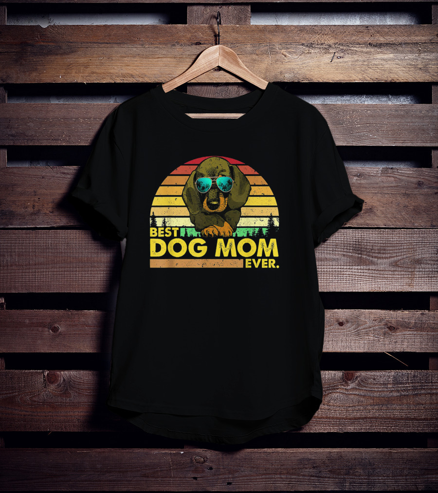 Vintage Best Dog Mom Ever With Dachshund In Retro Sunset T-Shirt