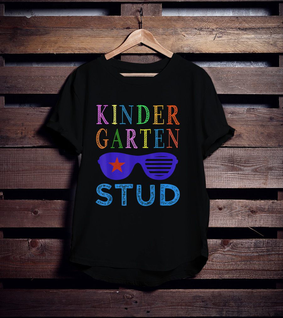 Kindergarten Stud Colorful Sunglasses Back To School First Day Fun T-Shirt