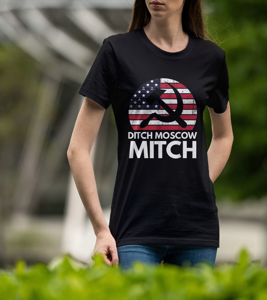 Ditch Moscow Mitch American Flag Hammer Sickle Symbol Mitch McConnell T-Shirt