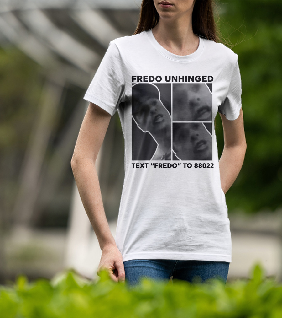 Fredo Unhinged Text Fredo To 88022 Monochrome Collage T-Shirt
