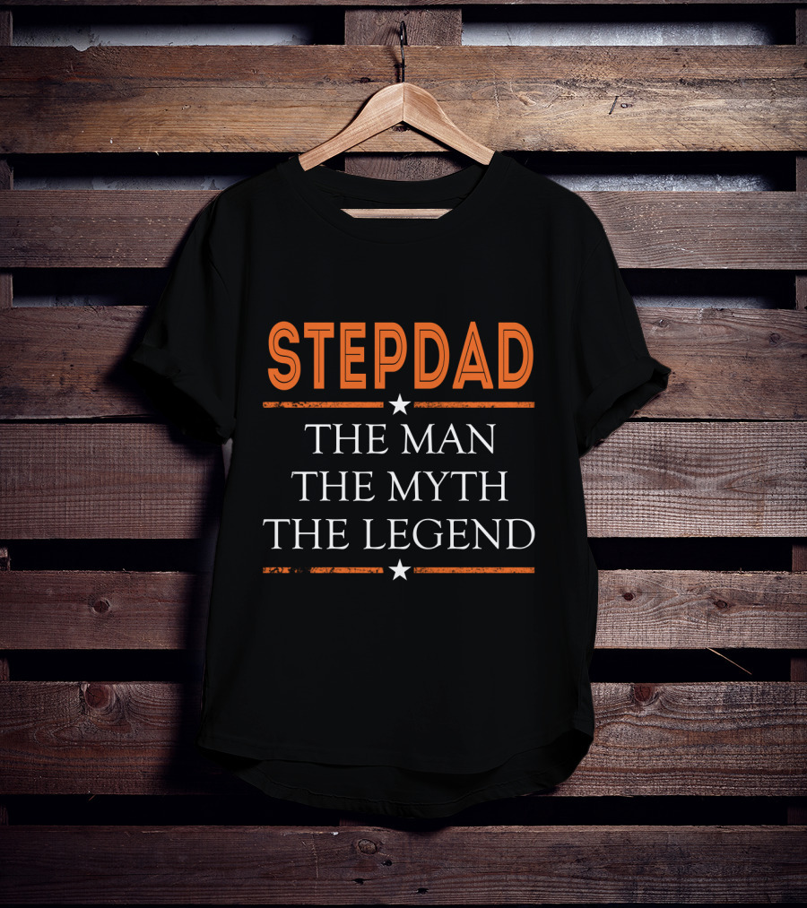 STEPDAD THE MAN THE MYTH THE LEGEND Classic Bold Typography T-Shirt