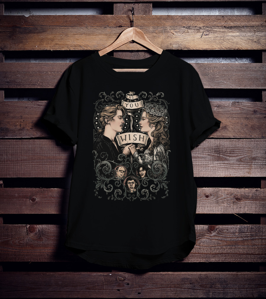 The Princess Bride As You Wish Romantic Fantasy Art With Iconic Characters T-Shirt