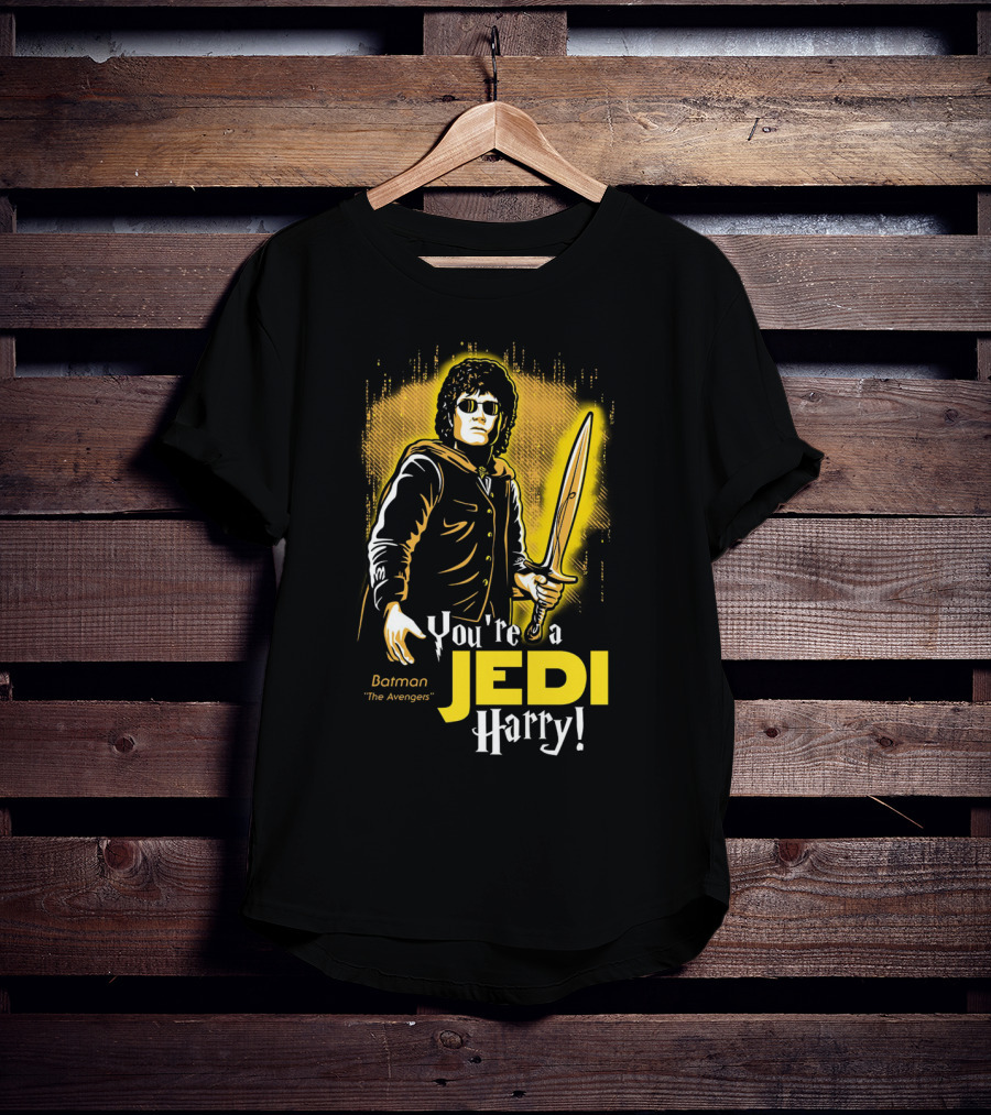 You're A Jedi Harry Batman The Avengers Crossover T-Shirt