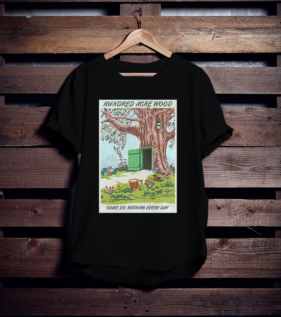 Hundred Acre Wood Come Do Nothing Every Day Vintage Tree Scene T-Shirt