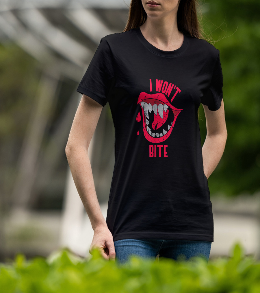 I Won't Bite Red Lips With Sharp Vampire Fangs Halloween T-Shirt