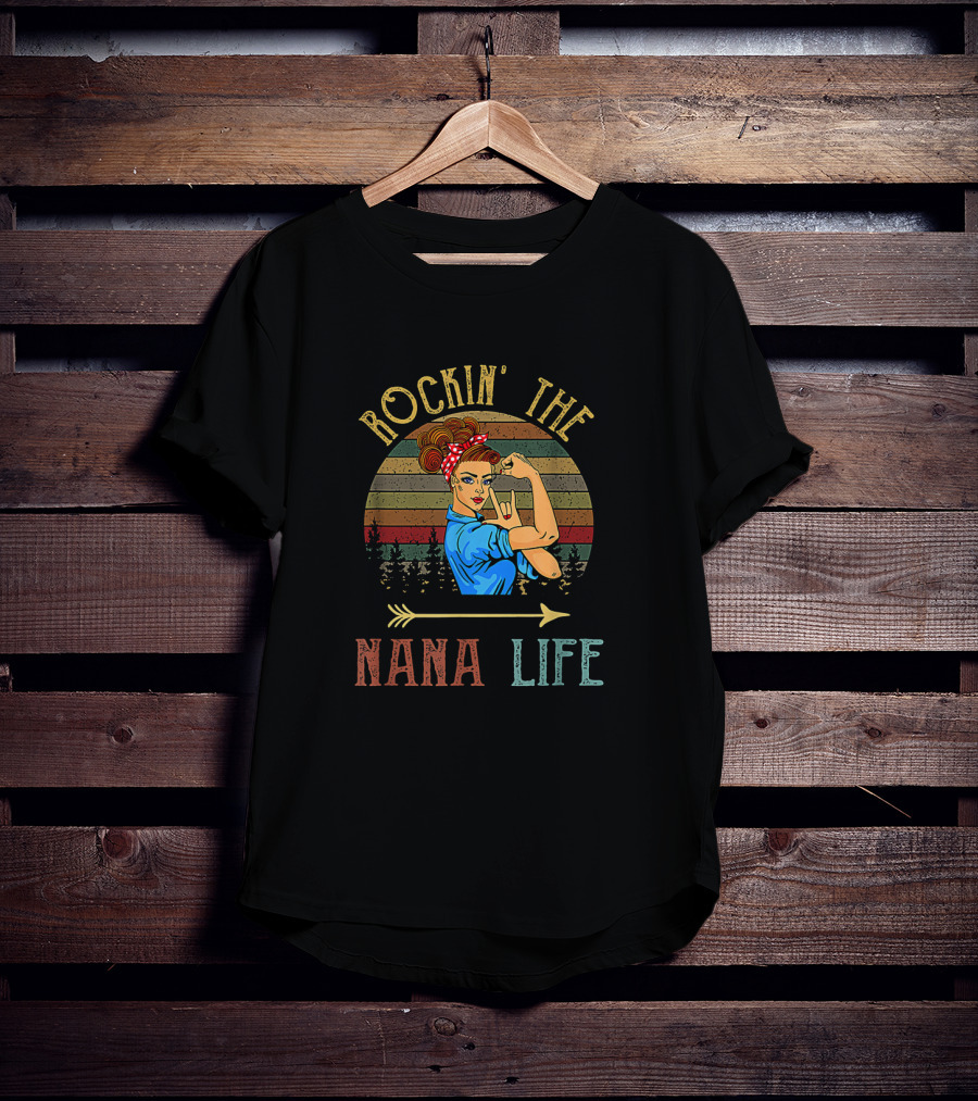 Rockin' The Nana Life With Vintage Rosie The Riveter Style For Grandparents Day T-Shirt