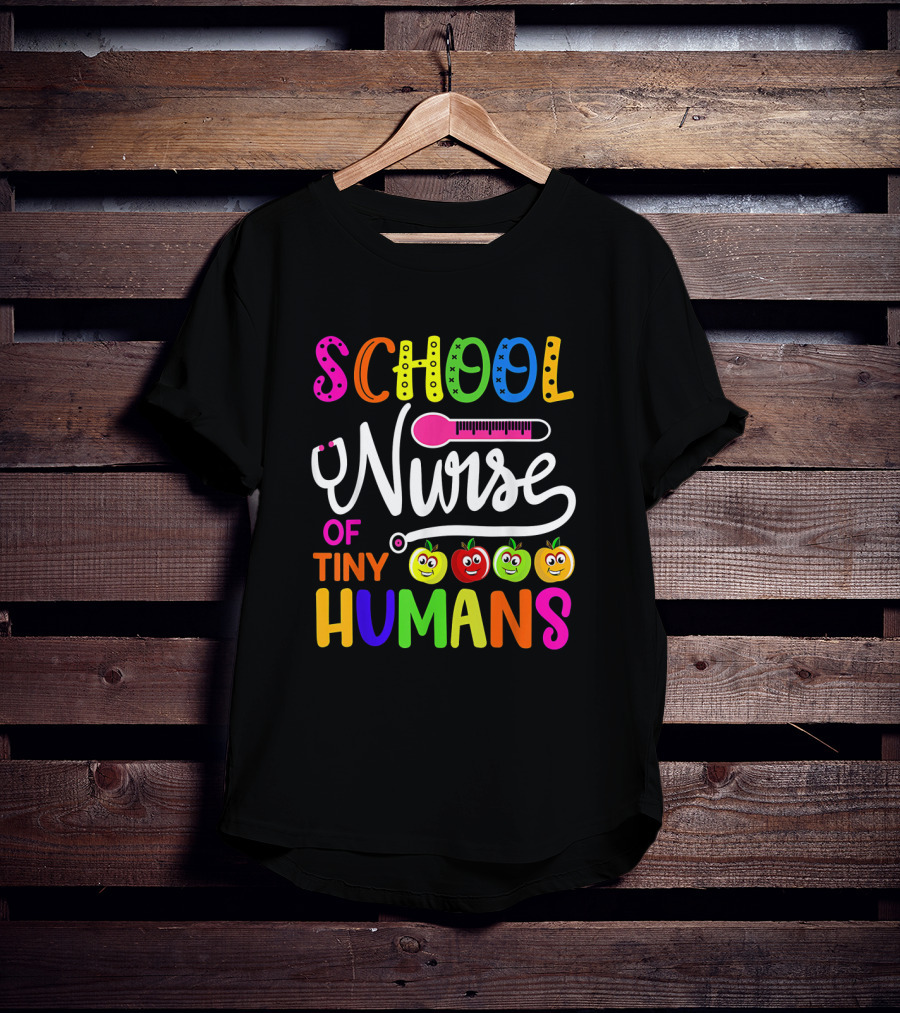 School Nurse Of Tiny Humans Colorful Back To School With Smiling Fruits T-Shirt