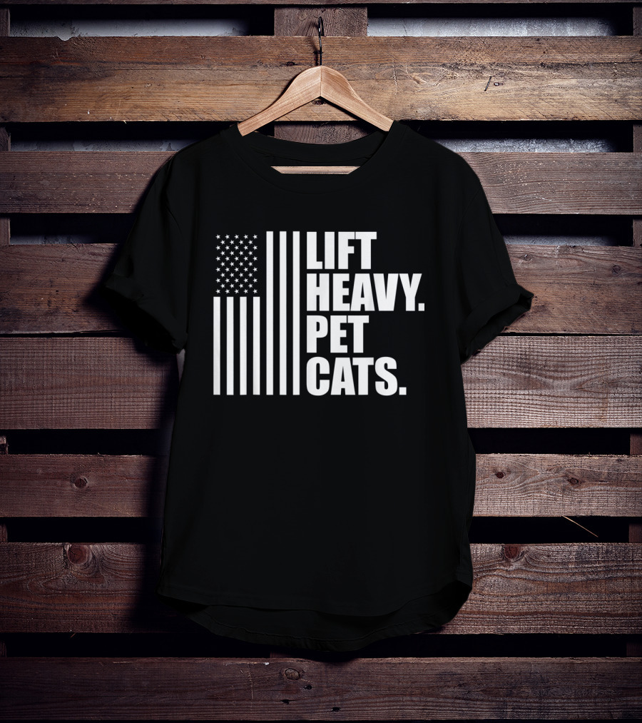 Lift Heavy Pet Cats American Flag Weightlifters T-Shirt