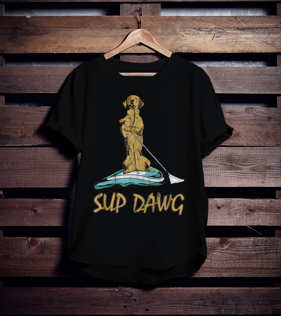 SUP DAWG Stand Up Paddle Board Surfing Dog T-Shirt
